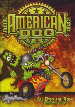 American Dog : All Over the Road vol. 2